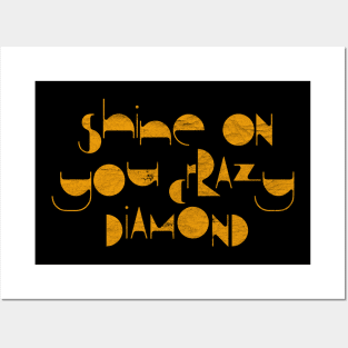 Shine On You Crazy Diamond / Retro Style Type Design Posters and Art